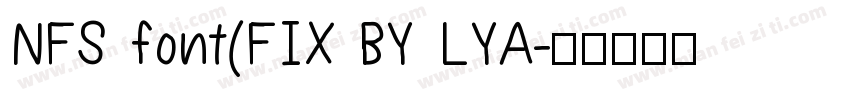NFS font(FIX BY LYA字体转换